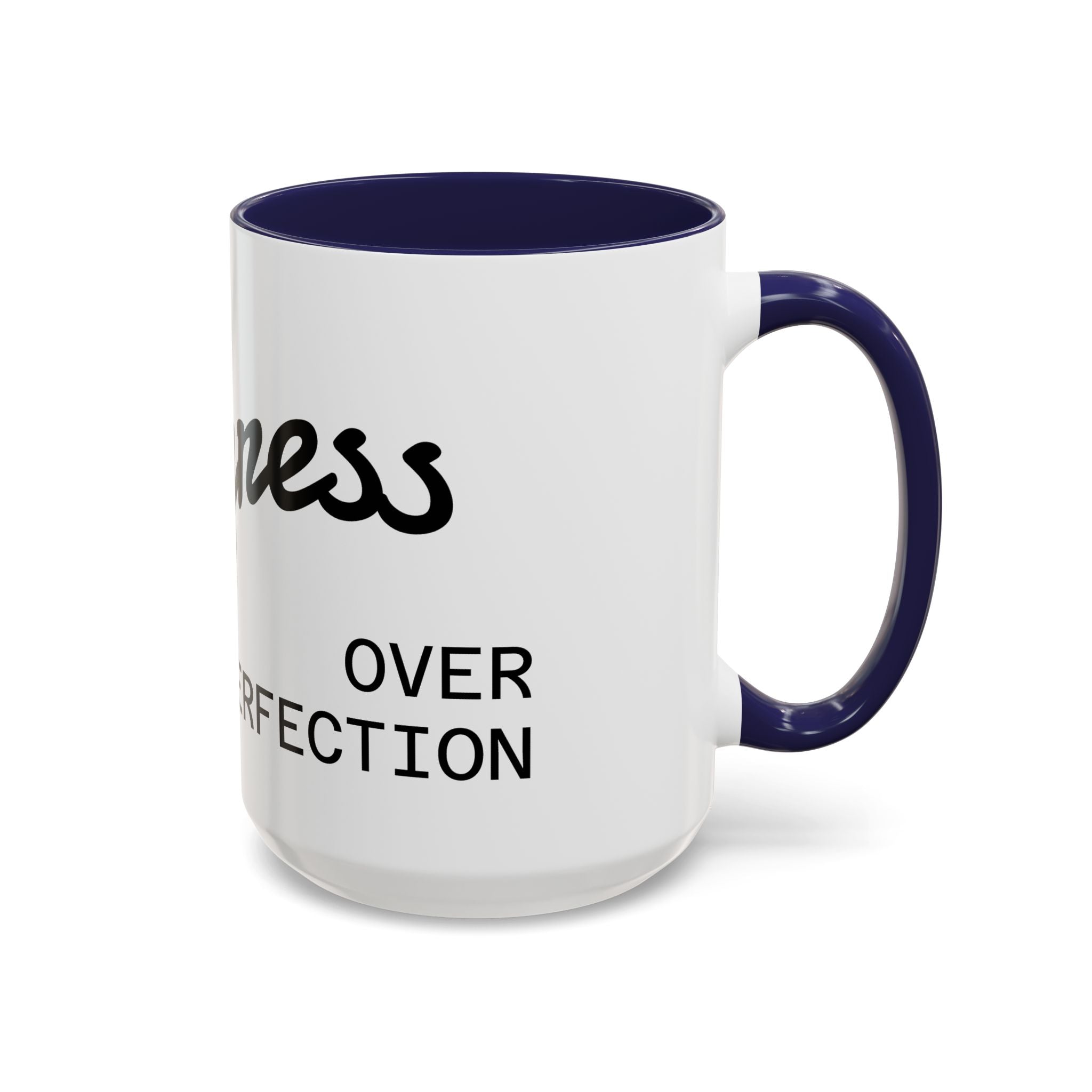 Quote Coffee Mug - Embrace Progress Over Perfection, Motivational Gift, Office Decor, Inspirational Drinkware, Daily Reminder